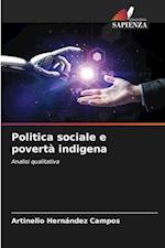 Politica sociale e povertà indigena