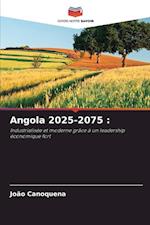 Angola 2025-2075 :