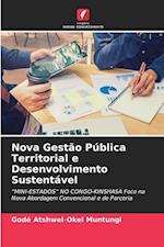 Nova Gestão Pública Territorial e Desenvolvimento Sustentável