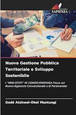 Nuova Gestione Pubblica Territoriale e Sviluppo Sostenibile