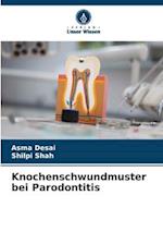 Knochenschwundmuster bei Parodontitis