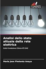 Analisi dello stato attuale della rete elettrica