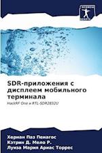 SDR-prilozheniq s displeem mobil'nogo terminala