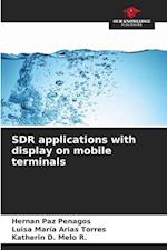 SDR applications with display on mobile terminals