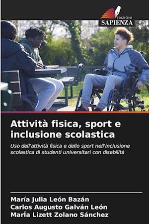 Attività fisica, sport e inclusione scolastica