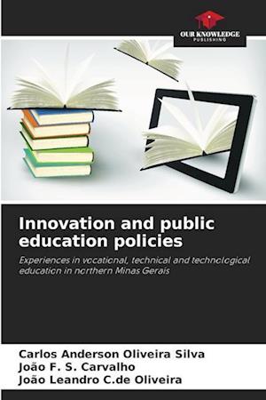 Innovation and public education policies