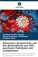 Klinisches Ansprechen auf die Behandlung von HIV-positiven Patienten mit Lymphomen