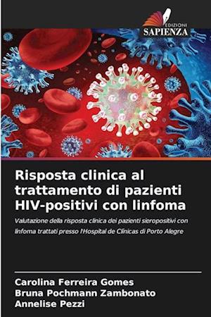 Risposta clinica al trattamento di pazienti HIV-positivi con linfoma