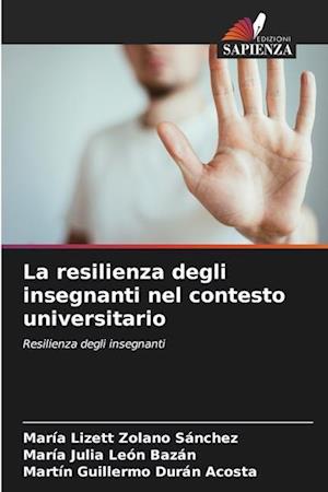 La resilienza degli insegnanti nel contesto universitario