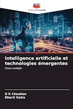 Intelligence artificielle et technologies émergentes