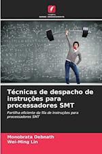 Técnicas de despacho de instruções para processadores SMT