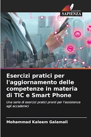 Esercizi pratici per l'aggiornamento delle competenze in materia di TIC e Smart Phone