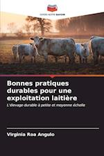 Bonnes pratiques durables pour une exploitation laitière