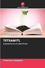 TETSAWITL