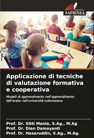 Applicazione di tecniche di valutazione formativa e cooperativa