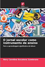 O jornal escolar como instrumento de ensino