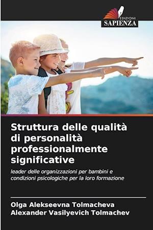 Struttura delle qualità di personalità professionalmente significative