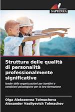 Struttura delle qualità di personalità professionalmente significative