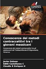 Conoscenza dei metodi contraccettivi tra i giovani messicani