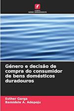 Género e decisão de compra do consumidor de bens domésticos duradouros