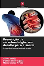 Prevenção da sacrolumbalgia: um desafio para a saúde