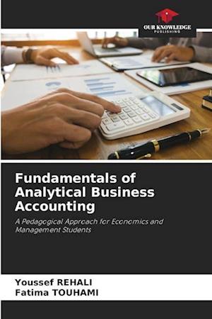 Fundamentals of Analytical Business Accounting