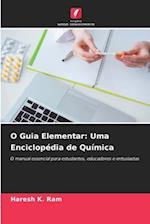 O Guia Elementar: Uma Enciclopédia de Química