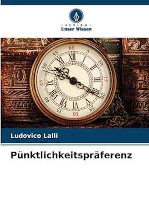 Pünktlichkeitspräferenz