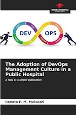 The Adoption of DevOps Management Culture in a Public Hospital