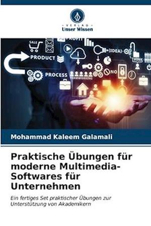 Praktische Übungen für moderne Multimedia-Softwares für Unternehmen