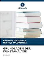 GRUNDLAGEN DER KUNSTANALYSE