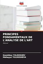 PRINCIPES FONDAMENTAUX DE L'ANALYSE DE L'ART