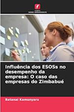 Influência dos ESOSs no desempenho da empresa: O caso das empresas do Zimbabué