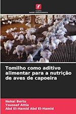 Tomilho como aditivo alimentar para a nutrição de aves de capoeira