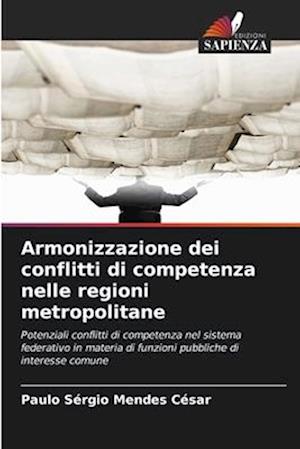 Armonizzazione dei conflitti di competenza nelle regioni metropolitane