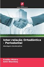 Inter-relação Ortodôntica - Periodontal