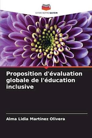 Proposition d'évaluation globale de l'éducation inclusive