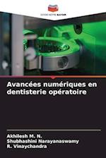 Avancées numériques en dentisterie opératoire