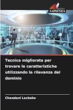 Tecnica migliorata per trovare le caratteristiche utilizzando la rilevanza del dominio