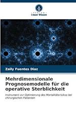 Mehrdimensionale Prognosemodelle für die operative Sterblichkeit