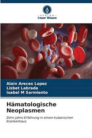 Hämatologische Neoplasmen