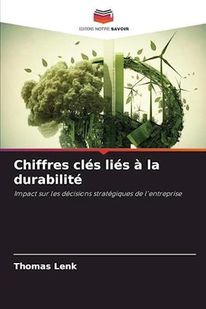 Chiffres clés liés à la durabilité