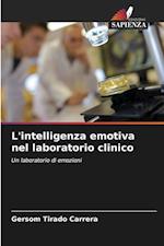 L'intelligenza emotiva nel laboratorio clinico