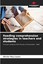 Reading comprehension strategies in teachers and students