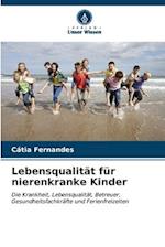 Lebensqualität für nierenkranke Kinder