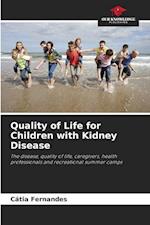 Quality of Life for Children with Kidney Disease