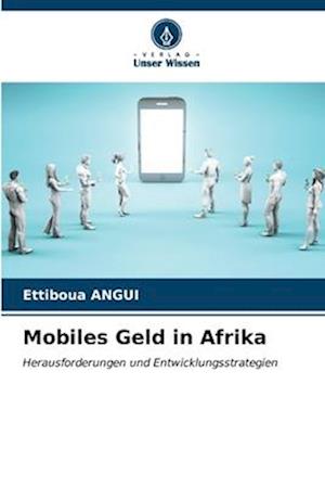 Mobiles Geld in Afrika