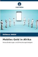 Mobiles Geld in Afrika