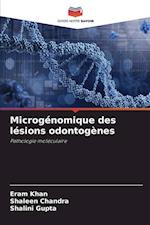 Microgénomique des lésions odontogènes