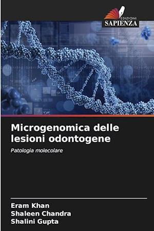 Microgenomica delle lesioni odontogene